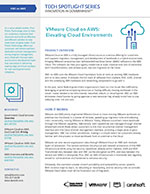 Tech Spotlight - VMware Cloud on AWS: Elevating Cloud Environments