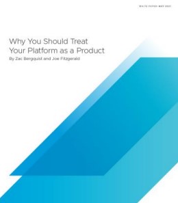 Why You Should Treat Your Platform as a Product