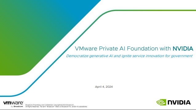 VMware Private AI Foundation with NVIDIA Presentation