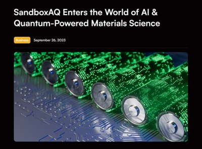 SandboxAQ Enters the World of AI & Quantum-Powered Materials Science